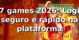 97 games 2026: Login seguro e rápido na plataforma